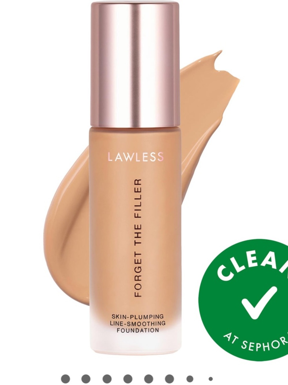 Lawless Forget The Filler Skin-Plumping Line Smoothing Foundation